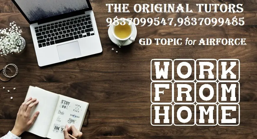 GD topic Work From Home